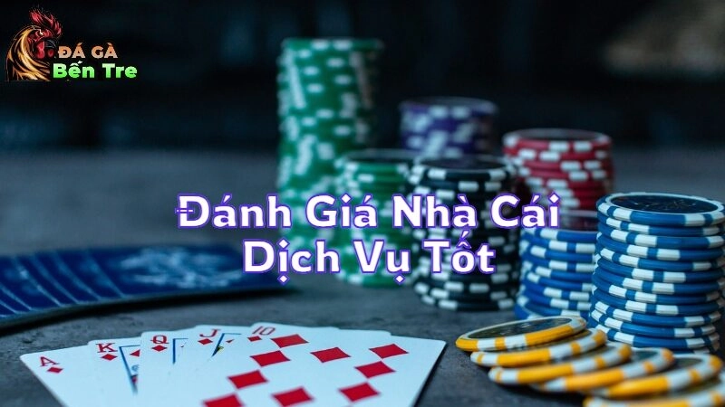 Đánh Giá Nhà Cái Dịch Vụ Tốt Tư Vấn Và Chăm Sóc