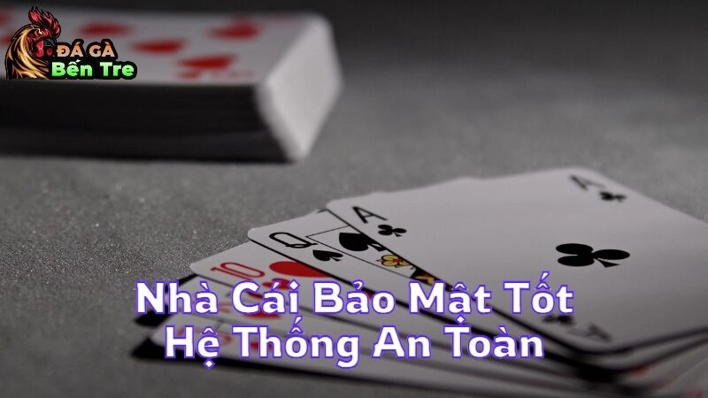 Nhà Cái Bảo Mật Tốt Với Hệ Thống An Toàn